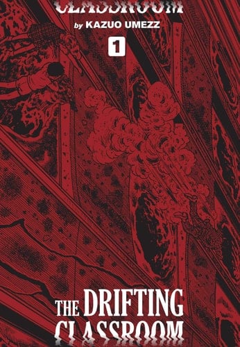 Drifting Classroom - Kazuo Umezz • 2019
