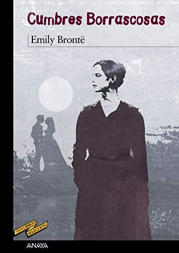 Cumbres Borrascosas - Emily Brontë • 2018