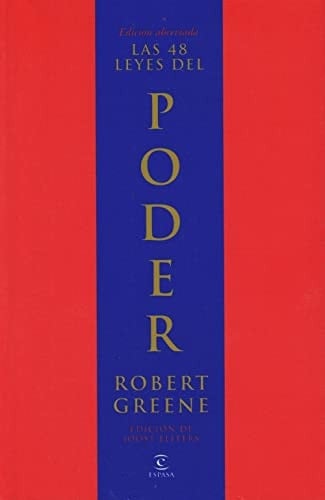 Las 48 leyes del poder - Robert Greene • 1999