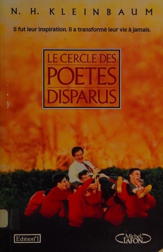Le cercle des poètes disparus - Kleinbaum N H · 1990