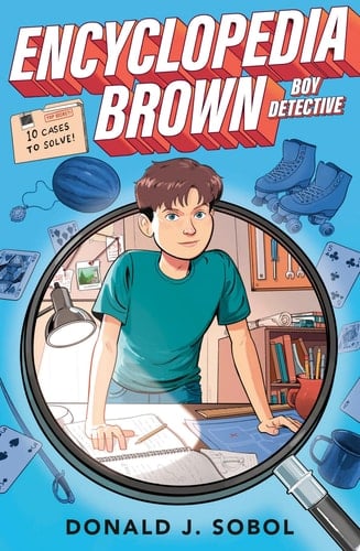Encyclopedia Brown, Boy Detective - Donald J. Sobol • 2007