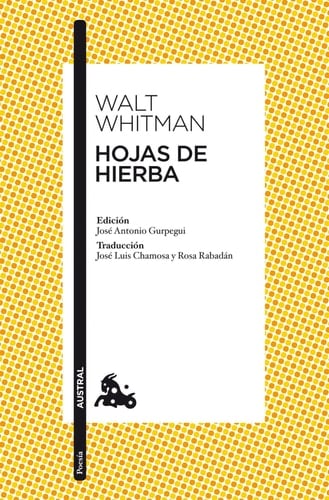 Hojas de hierba - Walt Whitman • 2010