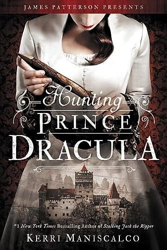 Hunting Prince Dracula (Stalking Jack the Ripper, 2) - Kerri Maniscalco • 2018