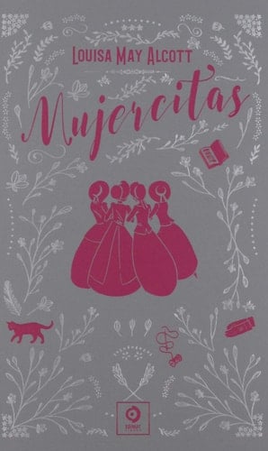 MUJERCITAS - LOUISA MAY ALCOTT • 2019