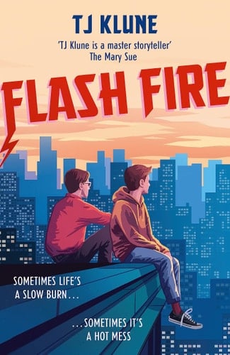 Flash Fire - T J Klune • 2021