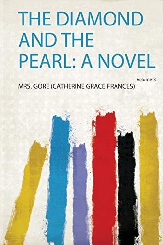 The Diamond and the Pearl: a Novel - 2019