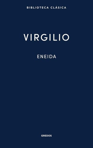 La Eneida - Virgilio • 2019