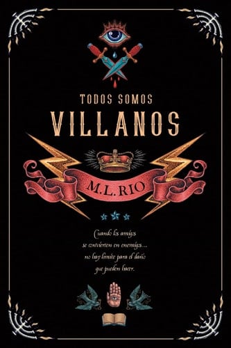 Todos somos villanos (bi) - M.L. RIO • 2020