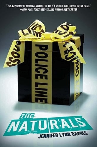 The Naturals (The Naturals, 1) - Jennifer Lynn Barnes • 2014