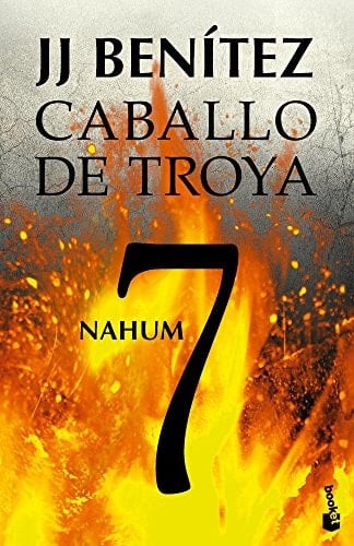Nahum. Caballo de Troya 7 - J. J. Benítez • 2013