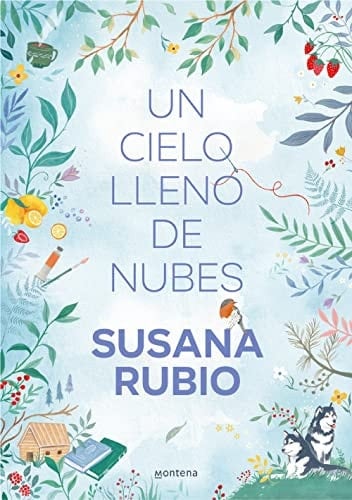 Un cielo lleno de nubes (Las hermanas Luna 1) - Susana Rubio • 2023