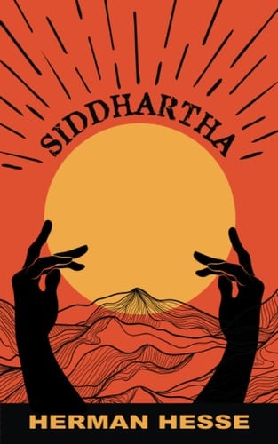 Siddhartha - Herman Hesse • 2022