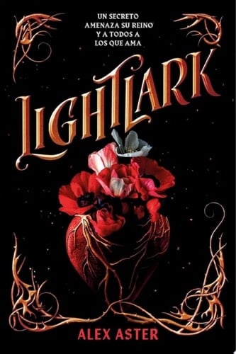 Lightlark (Lightlark 1) (Spanish Edition) - Alex Aster • 2023