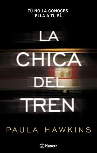 La chica del tren - Paula Hawkins • 2015