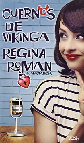 Cuernos de Vikinga  - Regina Roman Gómez • 2016