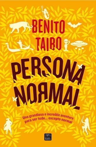 Persona normal - Benito Taibo • 2016
