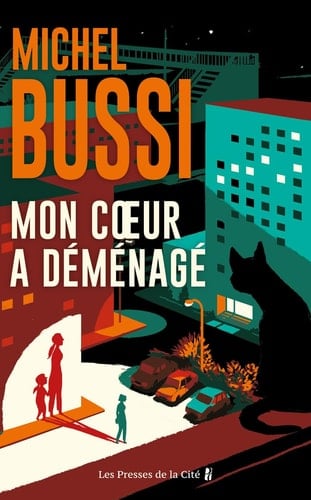 Mon coeur a déménagé - Michel Bussi · 2024