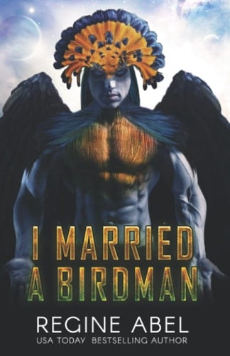 I Married A Birdman (Prime Mating Agency) - Regine Abel • 2021