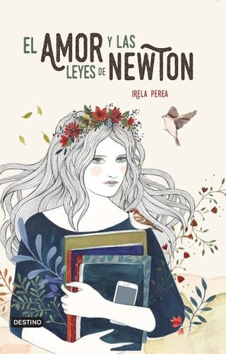 El amor y las leyes de Newton - Irela Perea • 2017