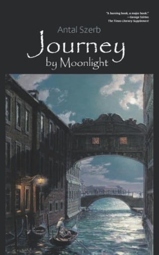 Journey by Moonlight - Antal Szerb · 2025