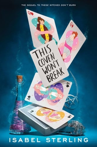 This Coven Won't Break  - Isabel Sterling • 2021
