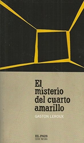 El misterio del cuarto amarillo - Gaston Leroux • 2021