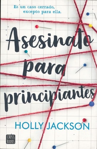 Asesinato para principiantes  - Holly Jackson • 2020