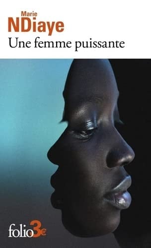 Une femme puissante - Marie NDiaye · 2023