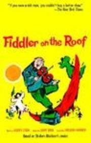 Fiddler on the Roof - Joseph Stein • 1999