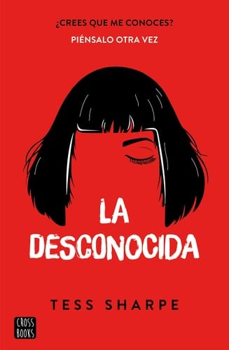 La desconcida - Tess Sharpe • 2021