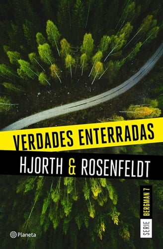 Verdades enterradas (Serie Bergman 7) - Michael Hjorth • 2021