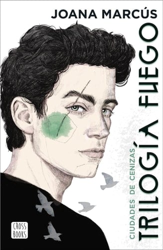 Trilogía Fuego 2. Ciudades de cenizas - Joana Marcús • 2022