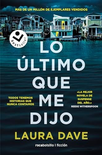 Lo último que me dijo - Laura Dave • 2023