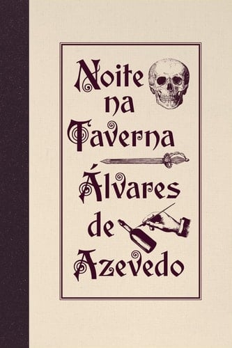 Noite na Taverna - Álvares de Azevedo • 2023