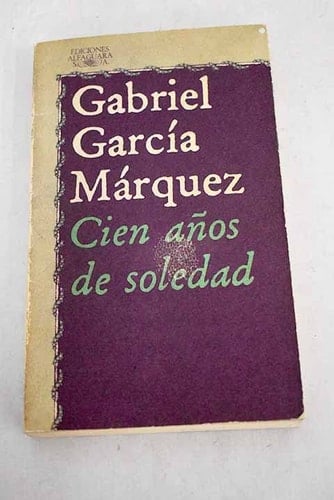 Cien Años de Soledad/ 100 Years of Solitude (Nueva Austral Series, Vol. 100) - Gabriel Garcia Marquez • 1984