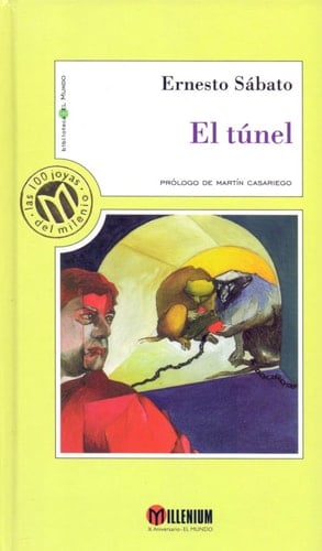 EL TUNEL - Ernesto Sabato • 2000