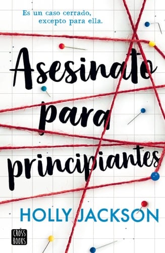 Asesinato para principiantes - Holly Jackson • 2024