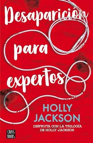 Desaparición para expertos - Holly Jackson • 2024