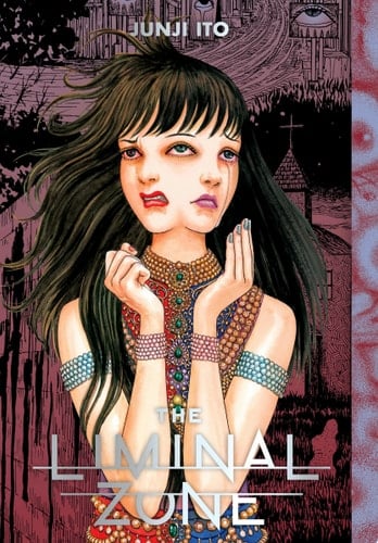The Liminal Zone - Junji Ito • 2022