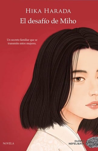El desafío de Miho (Spanish Edition) - Hika Harada • 2023