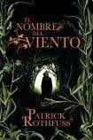 El nombre del viento - ROTHFUSS • 2013