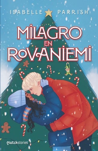 Milagro en Rovaniemi - Isabelle Parrish • 2024