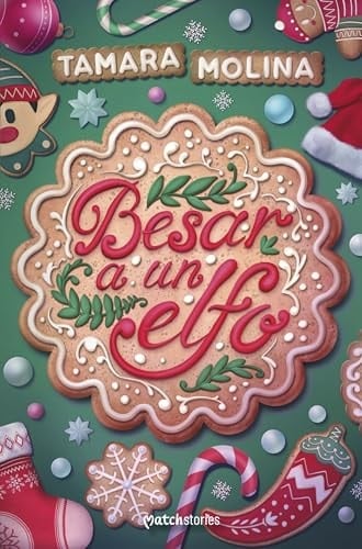 Besar a un elfo - Tamara Molina • 2024