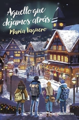 Aquello que dejamos atrás - María Vaquero • 2024