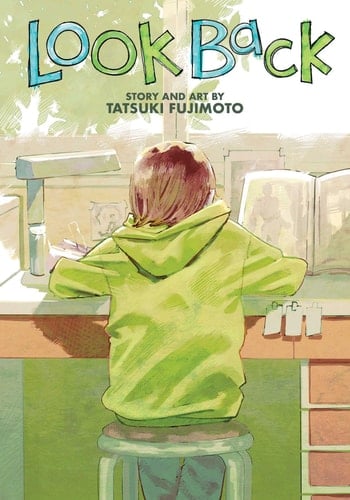 Look Back - Tatsuki Fujimoto • 2022