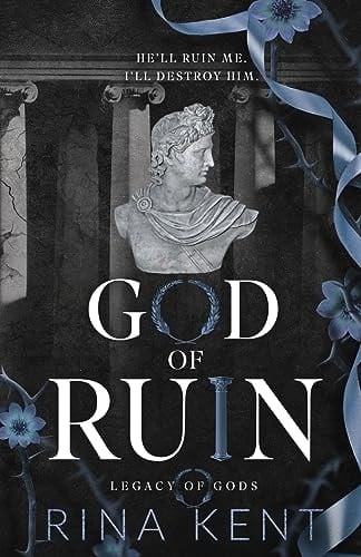 God of Ruin: Special Edition Print (Legacy of Gods Special Edition) - Rina Kent • 2023