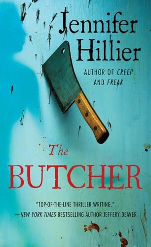 The Butcher - Jennifer Hillier • 2015