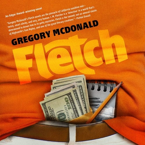 Fletch - Gregory Mcdonald • 2018