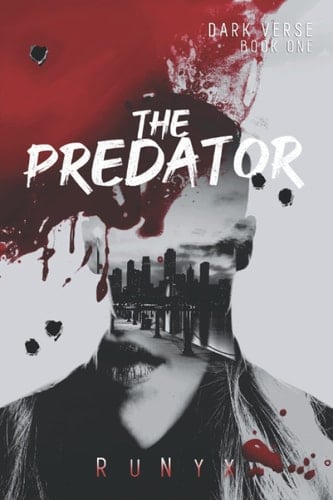 The Predator (Dark Verse) - RuNyx • 2019