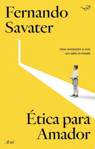 Ética para Amador - Fernando Savater • 2010